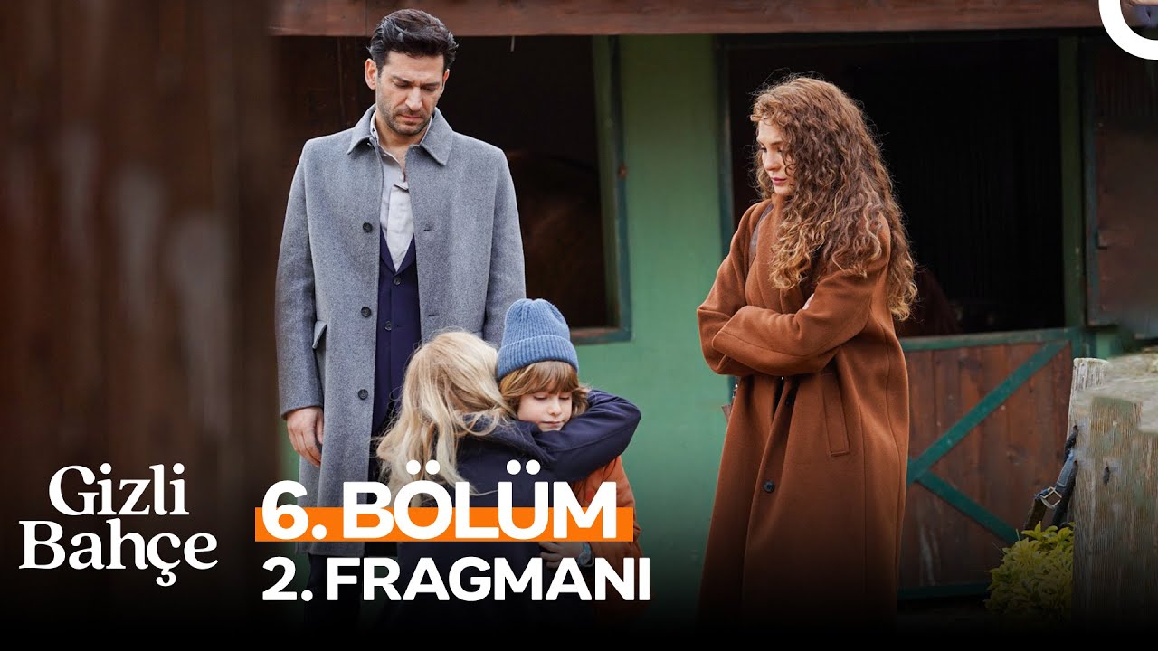 Gizli Bahçe 6.Bölüm 2.Fragmanı