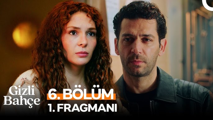 Gizli Bahçe 6.Bölüm Fragmanı