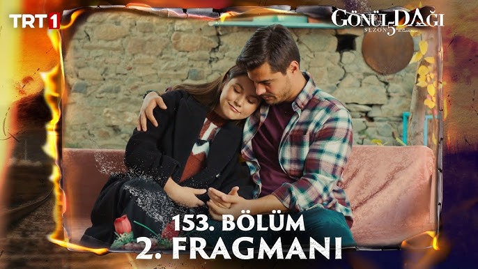 Gönül Dağı 153.Bölüm 2.Fragmanı