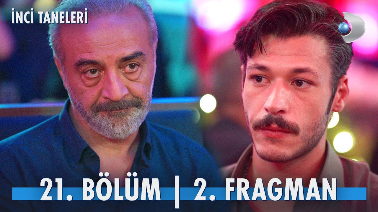 İnci Taneleri 21.Bölüm 2.Fragmanı