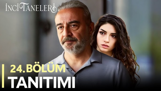 İnci Taneleri 24.Bölüm Fragmanı