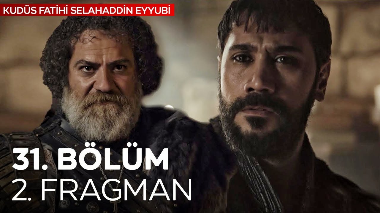 Kudüs Fatihi Selahaddin Eyyubi 31.Bölüm 2.Fragmanı