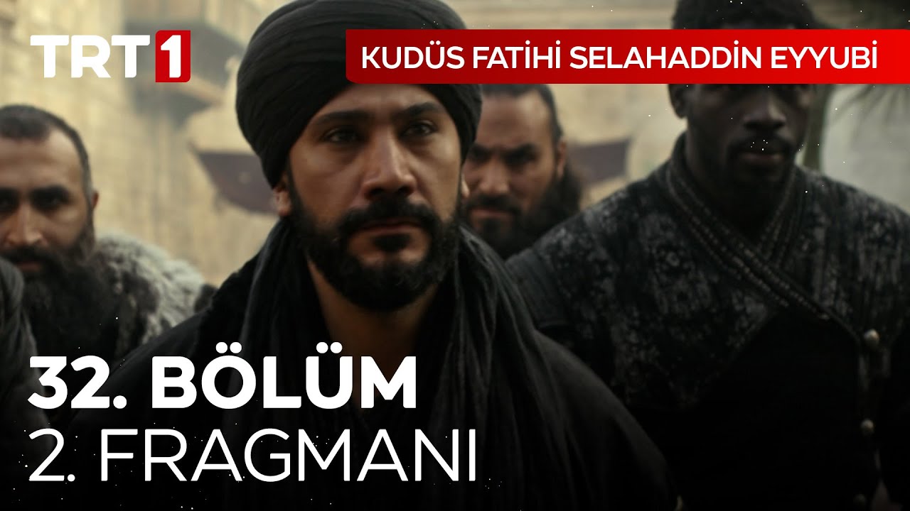 Kudüs Fatihi Selahaddin Eyyubi 32.Bölüm 2.Fragmanı