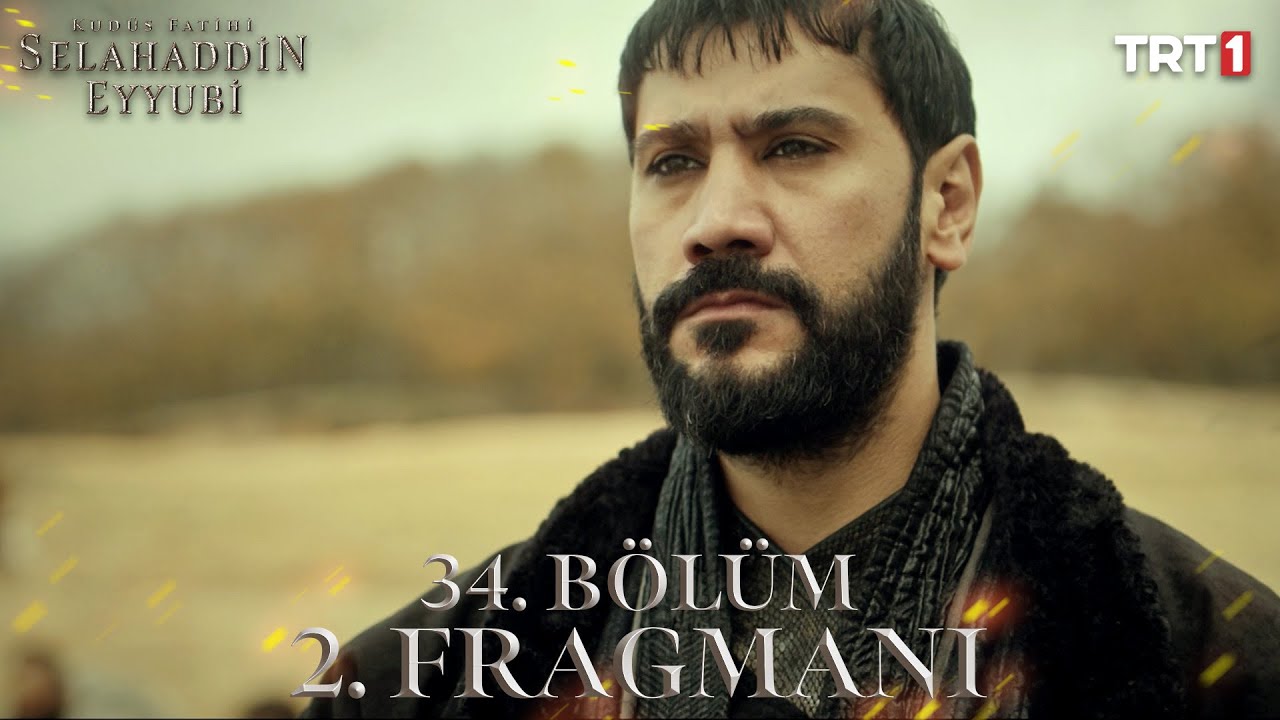 Kudüs Fatihi Selahaddin Eyyubi 34.Bölüm 2.Fragmanı