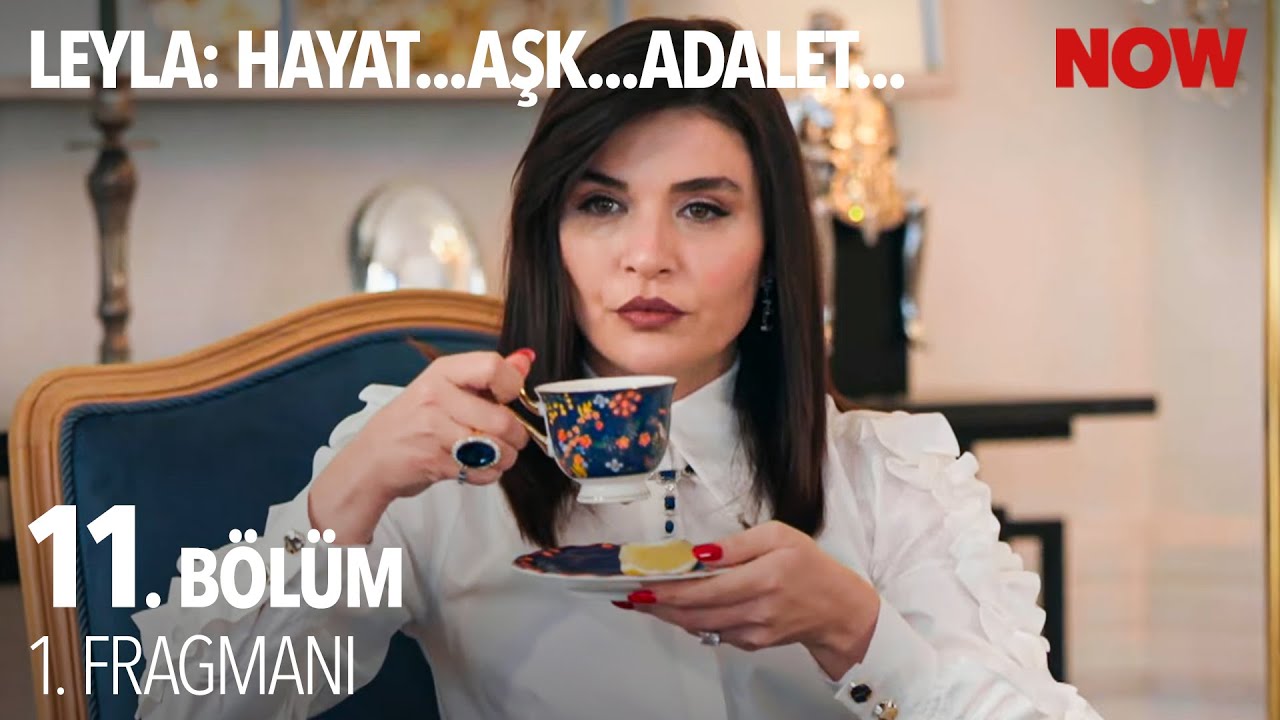 Leyla: Hayat Aşk Adalet 11.Bölüm Fragmanı