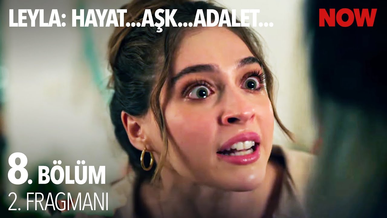 Leyla: Hayat Aşk Adalet 8.Bölüm 2.Fragmanı