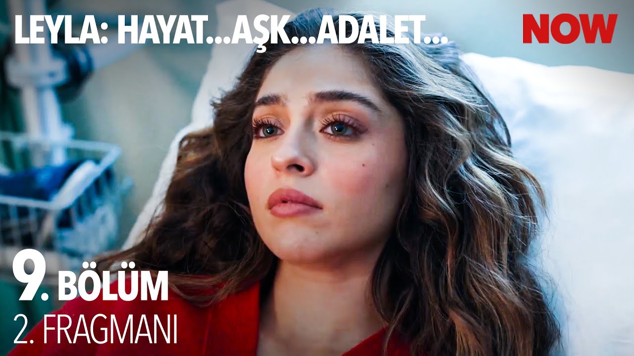 Leyla: Hayat Aşk Adalet 9.Bölüm 2.Fragmanı