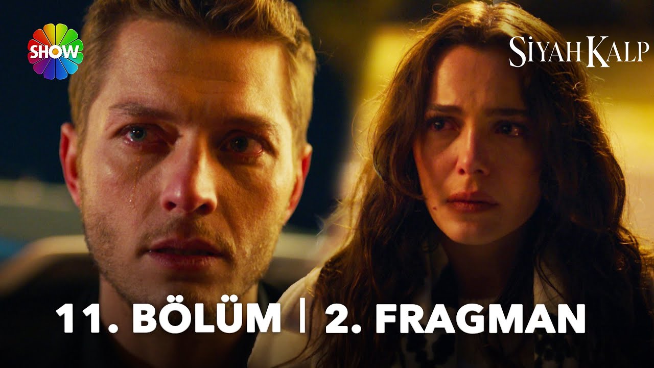 Siyah Kalp 11.Bölüm 2.Fragmanı