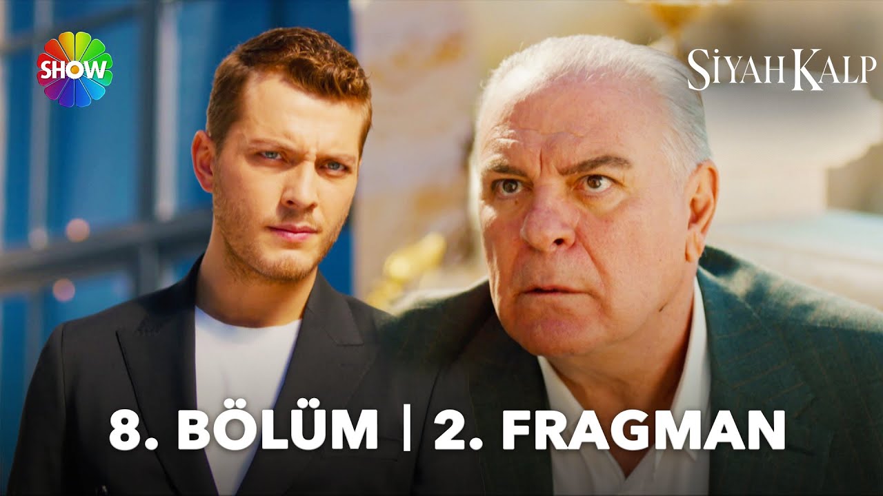 Siyah Kalp 8. Bölüm 2. Fragmanı