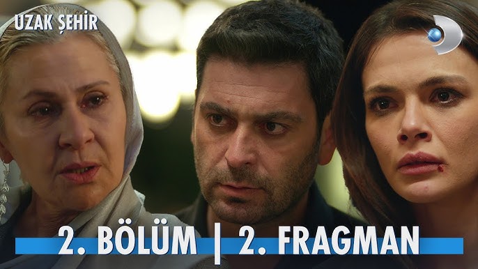 Uzak Şehir 2.Bölüm 2.Fragmanı