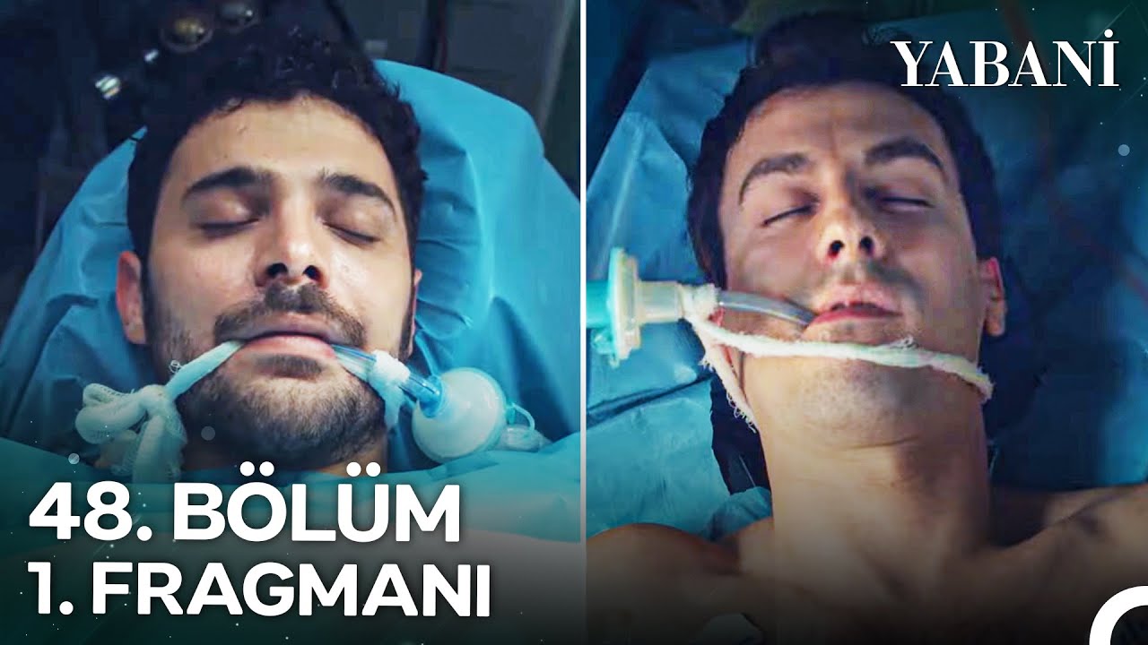 Yabani 48.Bölüm Fragmanı