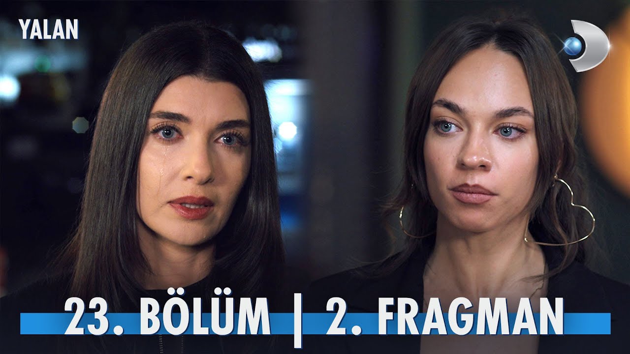 Yalan 23. Bölüm 2. Fragmanı