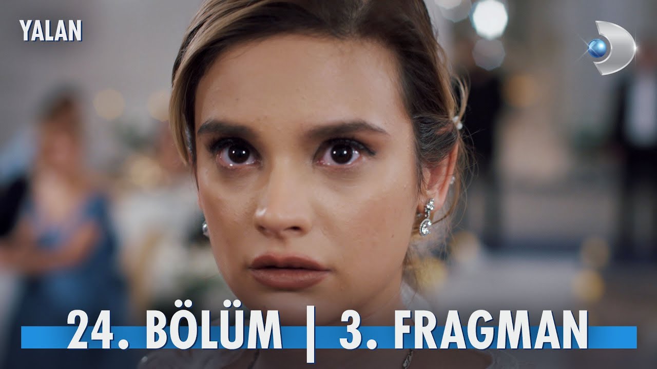 Yalan 24.Bölüm 3.Fragmanı