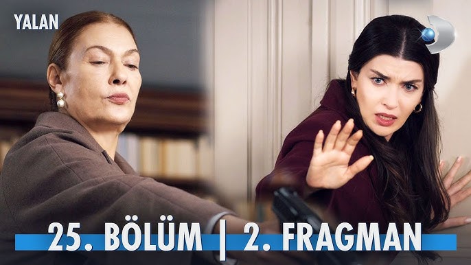 Yalan 25.Bölüm 2.Fragmanı