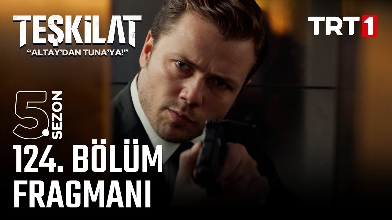 Teşkilat 124.Bölüm Fragmanı