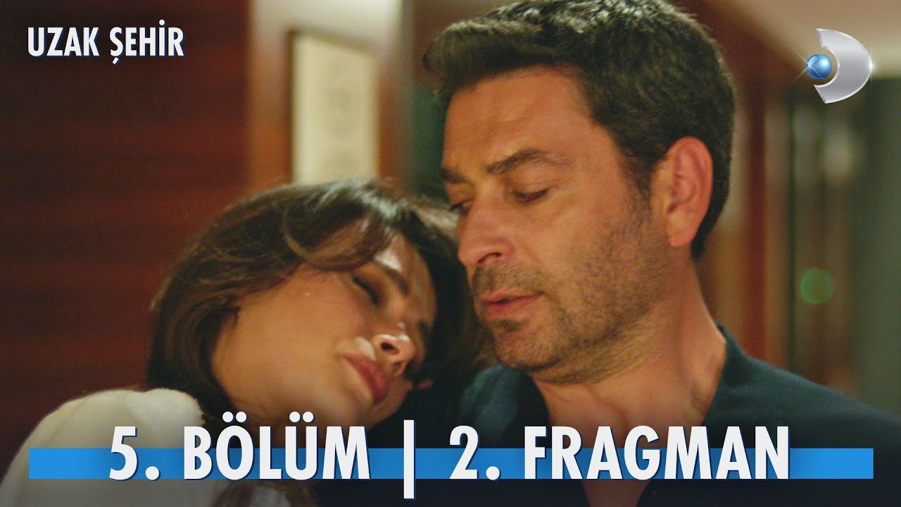 Uzak Şehir 5.Bölüm 2.Fragmanı