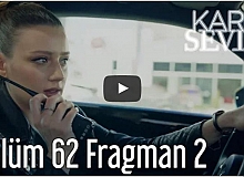 Kara Sevda 62. Bölüm 2. Fragman