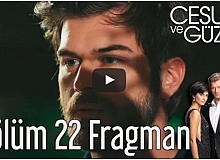 Cesur ve Güzel 22. Bölüm Fragman