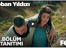 Çoban Yıldızı 9. Bölüm Fragmanı