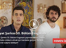 Hayat Şarkısı 50. Bölüm Fragmanı