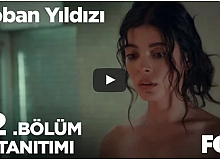 Çoban Yıldızı 12.Bölüm 2.Fragmanı