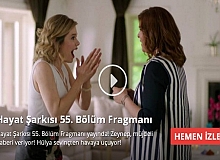 Hayat Şarkısı 55. Bölüm Fragmanı