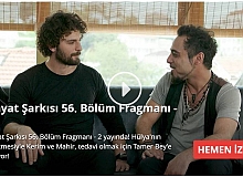 Hayat Şarkısı 56.Bölüm 2.Fragmanı