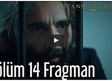 İstanbullu Gelin 14. Bölüm Fragman