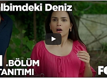 Kalbimdeki Deniz 31. Bölüm Fragman