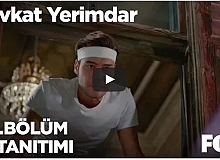 Şevkat Yerimdar 2. Bölüm 2. Fragmanı