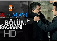 Aşk ve Mavi 31. Bölüm Fragmanı