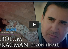 Aşk ve Mavi 32.Bölüm (Sezon Finali) 2.Fragman