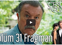 Cesur ve Güzel 31. Bölüm Fragman