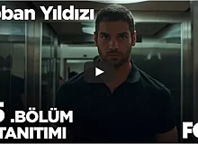 Çoban Yıldızı 15. Bölüm 2. Fragman