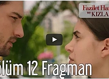 Fazilet Hanım ve Kızları 12. Bölüm Fragman