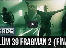 İçerde 39. Bölüm (Final) 2. Fragman