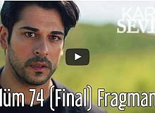 Kara Sevda 74.Bölüm (Final) 3.Fragman