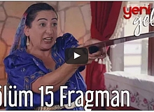 Yeni Gelin 15. Bölüm (Sezon Finali) Fragman