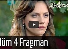 Ateşböceği 4. Bölüm Fragman