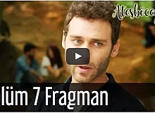 Ateşböceği 7. Bölüm Fragman