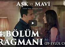 Aşk ve Mavi 34.Bölüm Fragmanı