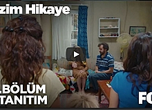 Bizim Hikaye 3. Bölüm Fragmanı