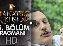 Kanatsız Kuşlar 15. Bölüm Fragmanı