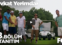 Şevkat Yerimdar 18. Bölüm Fragmanı