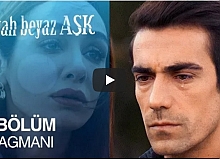 Siyah Beyaz Aşk 8. Bölüm Fragman