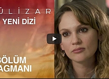 Gülizar 3.Bölüm Fragman