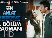 Sen Anlat Karadeniz 1.Bölüm 3. Fragmanı