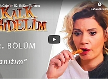 Kalk Gidelim 52.Bölüm Fragmanı