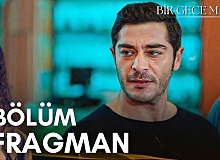 Bir Gece Masalı 8.Bölüm Fragmanı