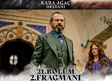 Kara Ağaç Destanı 21.Bölüm 2.Fragmanı